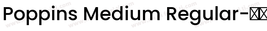 Poppins Medium Regular字体转换